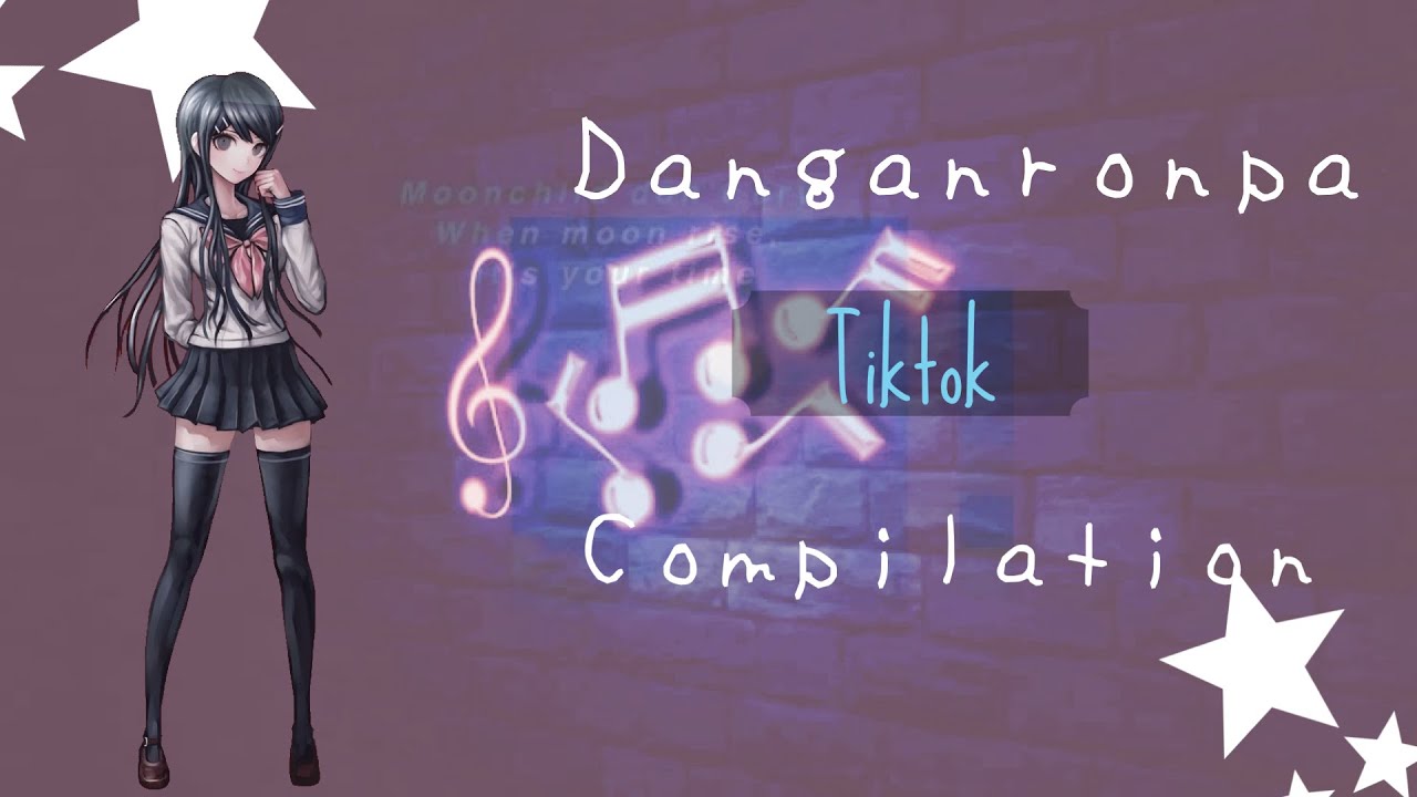 Danganronpa TikTok Compilation #34