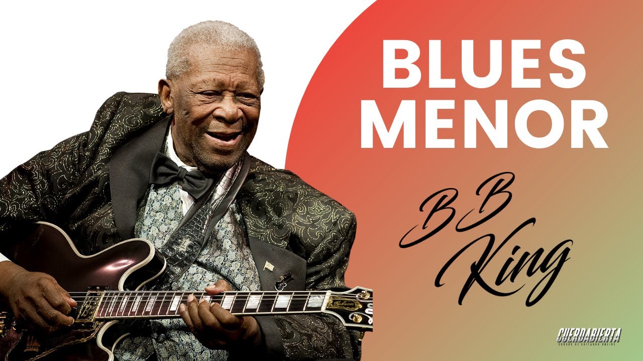 Como Improvisar en  un Blues Menor - BB King