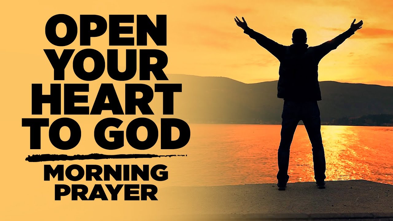 Let God Take Over Your Life | Start Your Day With This Blessed Morning Prayer