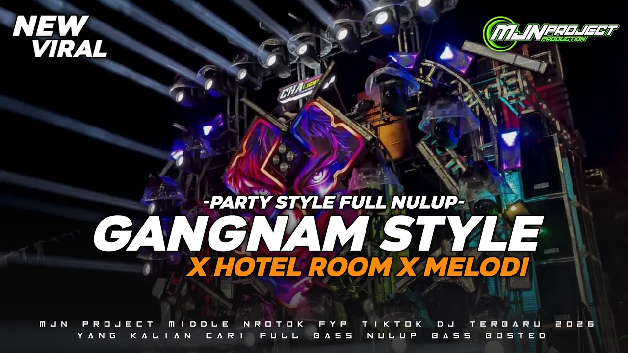 DJ GANGNAM STYLE X HOTEL ROOM FULL BASS VIRAL TIKTOK TERBARU COCOK BUAT CEK SOUND‼️