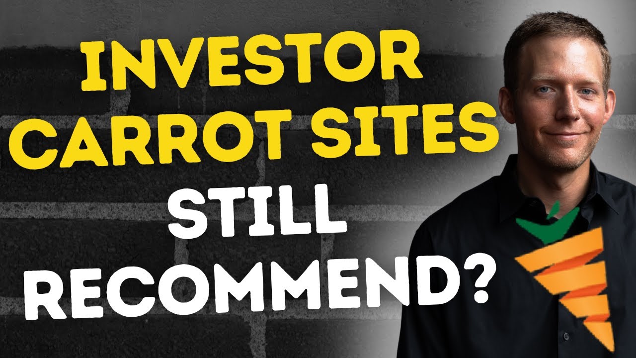 Investor Carrot Sites - Do You Still Recommend Them For REIs?
