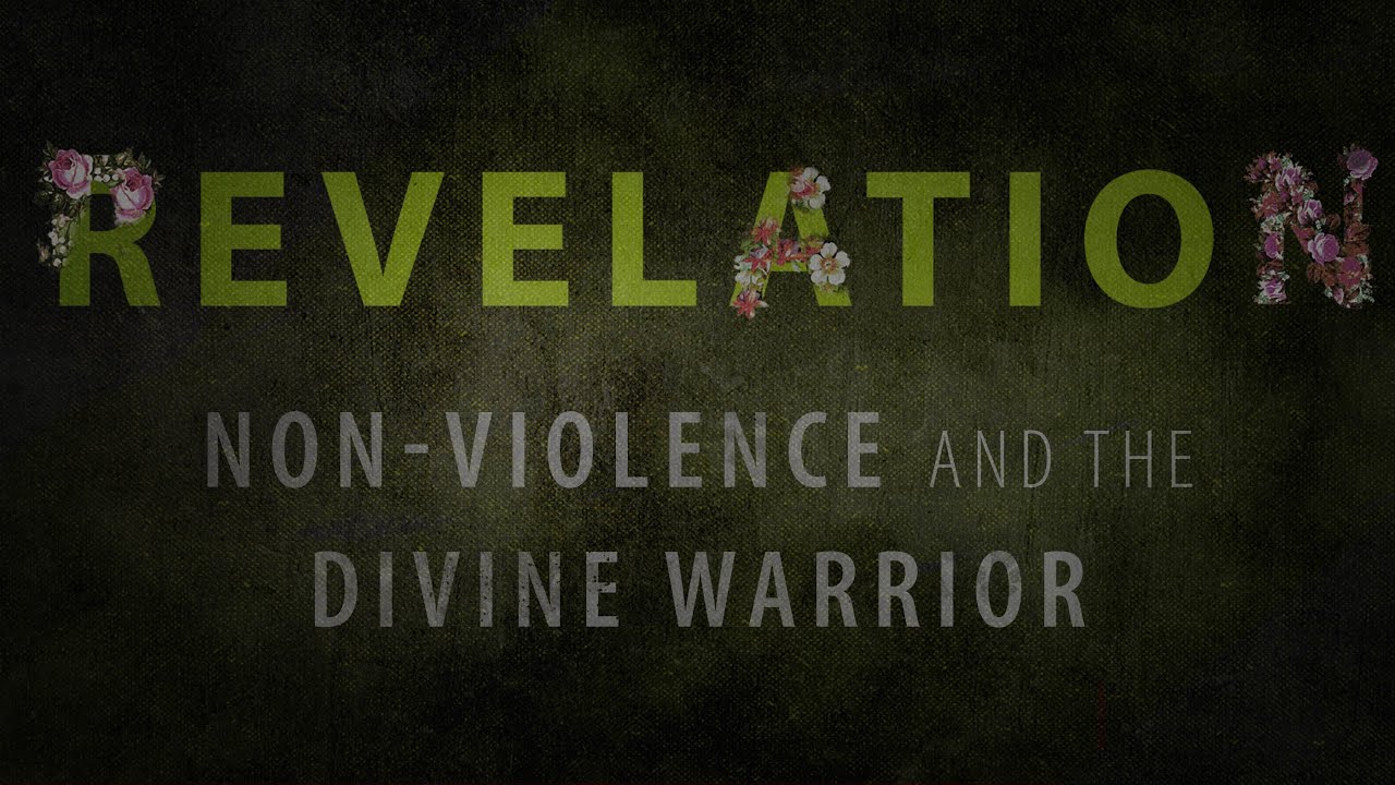Nonviolence in the Book of Revelation