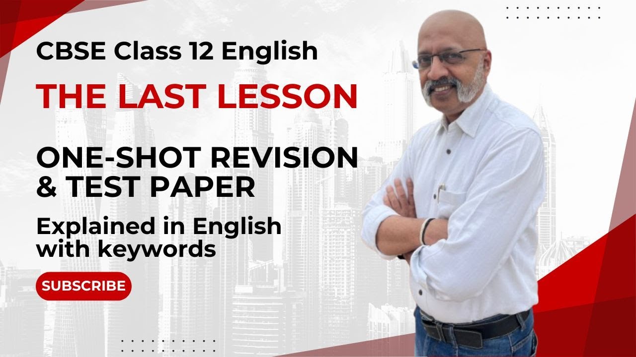The Last Lesson - One-shot Revision & Questions-Answers | #cbseclass12english #sudhirsir #kvs #nvs