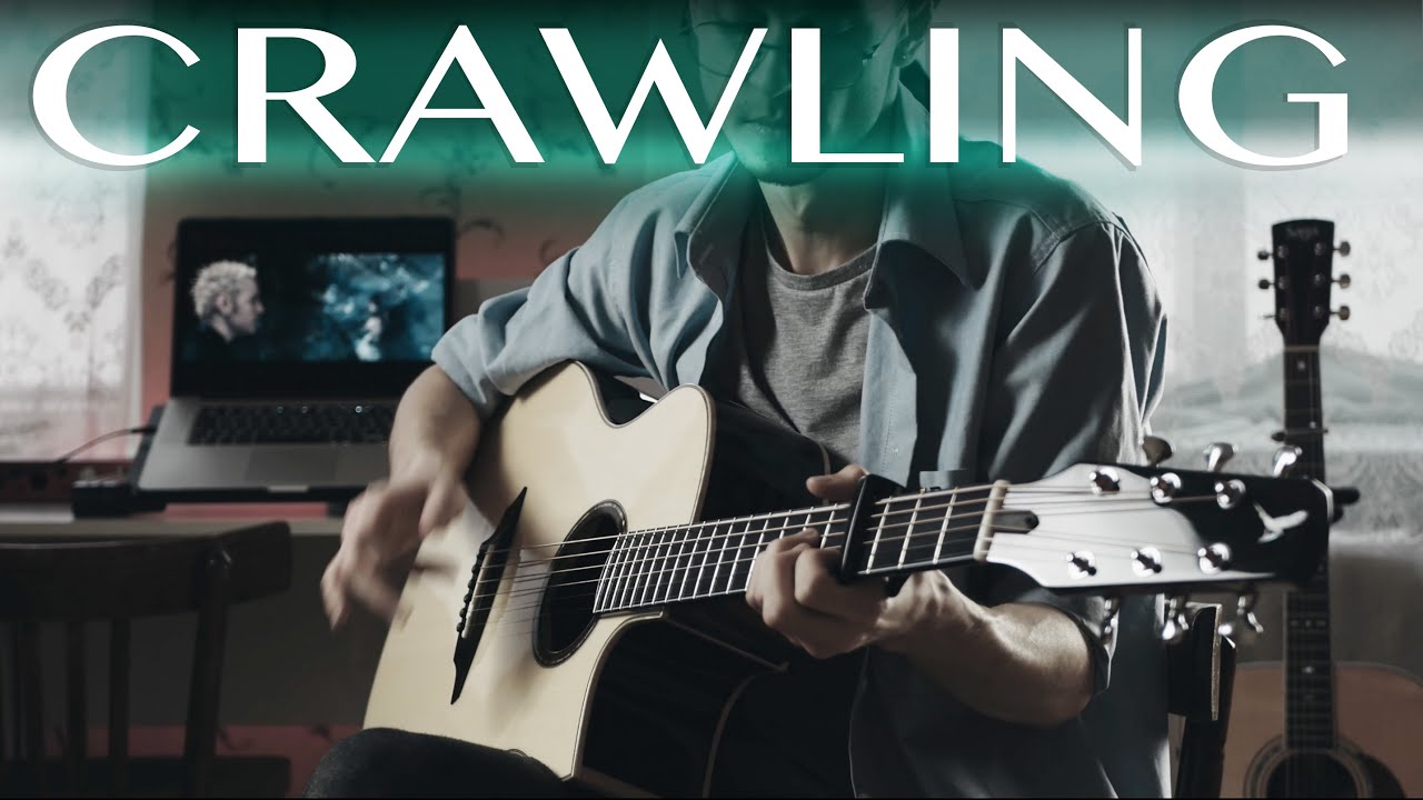 Linkin Park - Crawling⎪Акустическая гитара