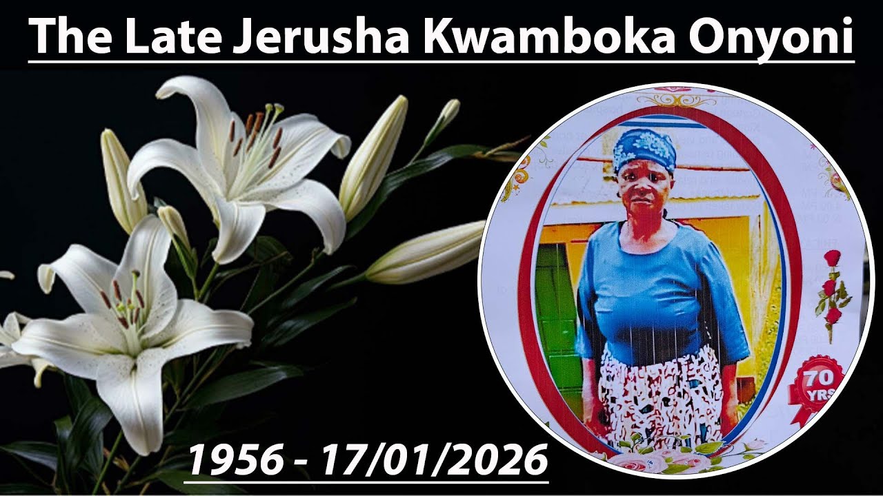 LIVE: CELEBRATING THE LIFE OF THE LATE JERUSHA KWAMBOKA ONYONI