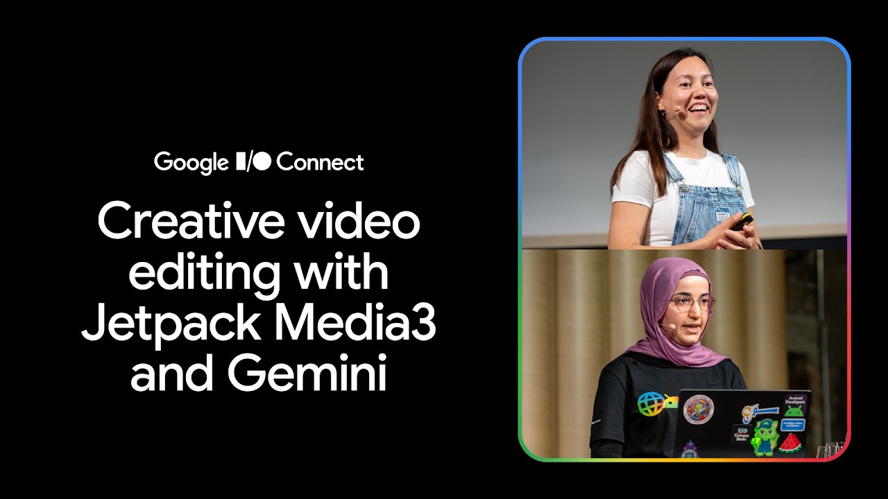 Creative video editing with Jetpack Media3 and Gemini (I/O Connect '26)
