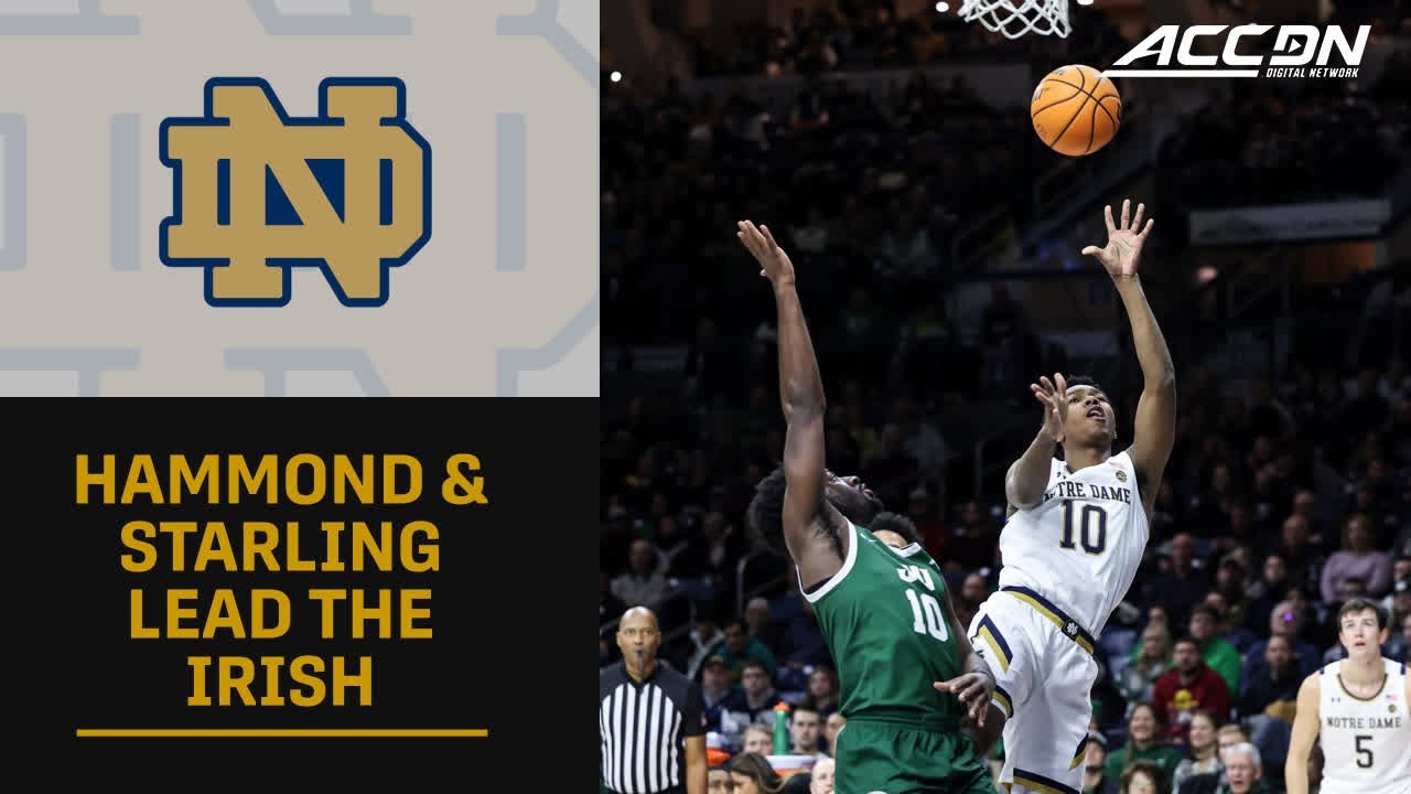 Notre Dame's Marcus Hammond & JJ Starling Wow The Home Crowd