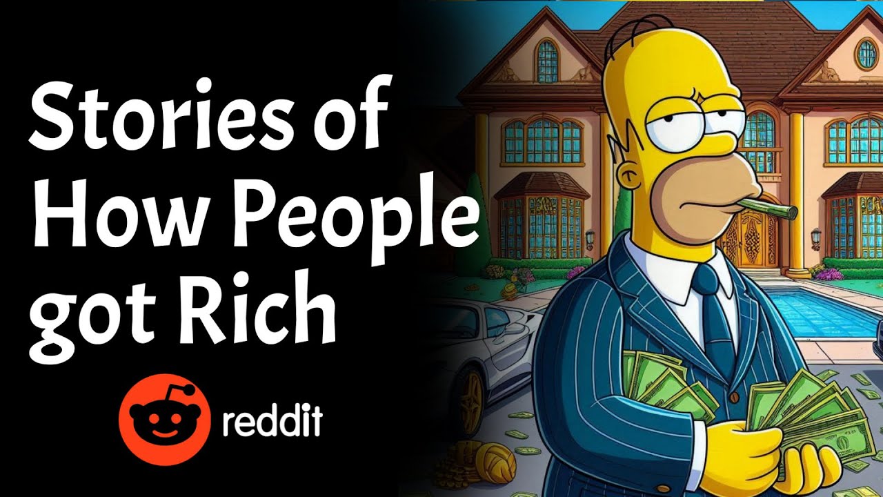 Stories of How People got Rich | Reddit Finance Stories