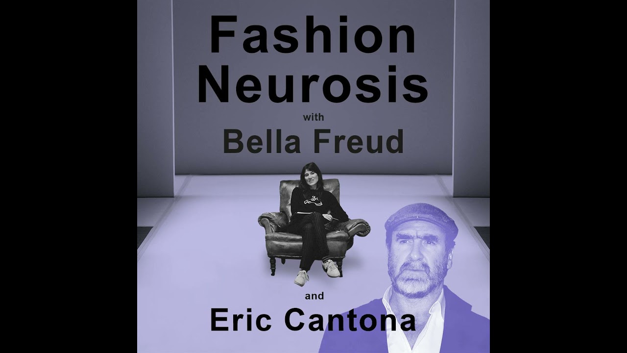 Fashion Neurosis with Eric Cantona
