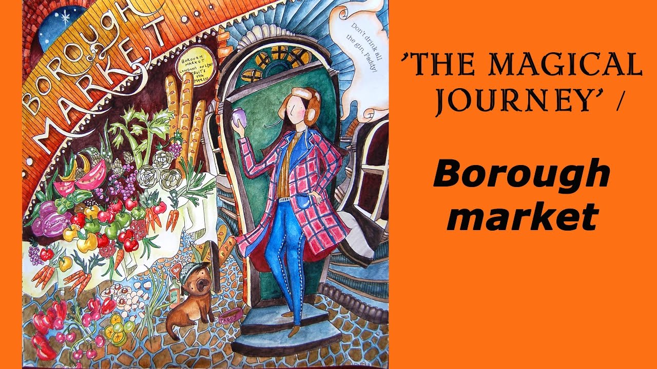 Colouring The Magical Journey. Borough Market with Derwent Inktense pencils