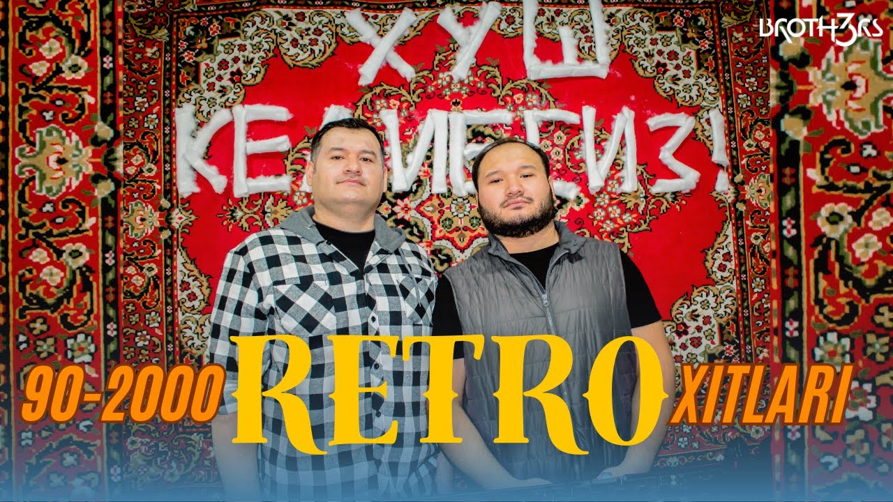 DJ BROTHERS - UZBEK RETRO 90-2000 Yil XITLARI