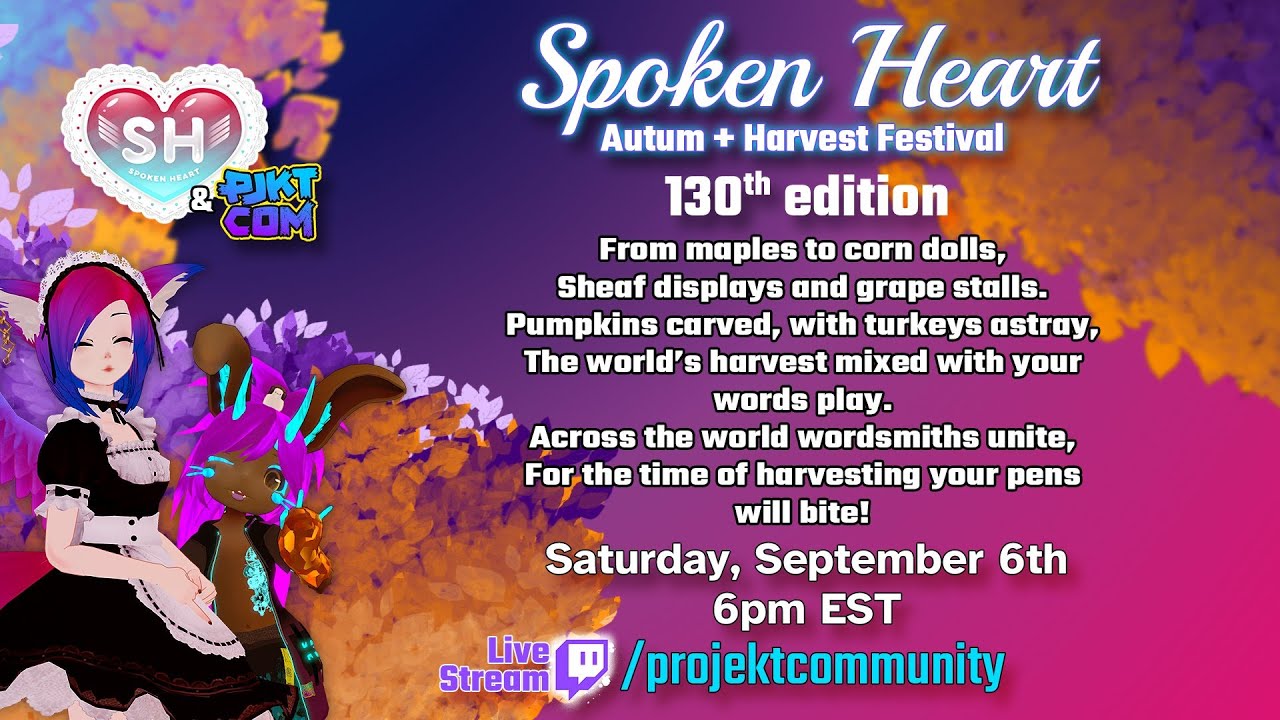 PJKT X Spoken Heart: Autumn and Harvest Festival VOD