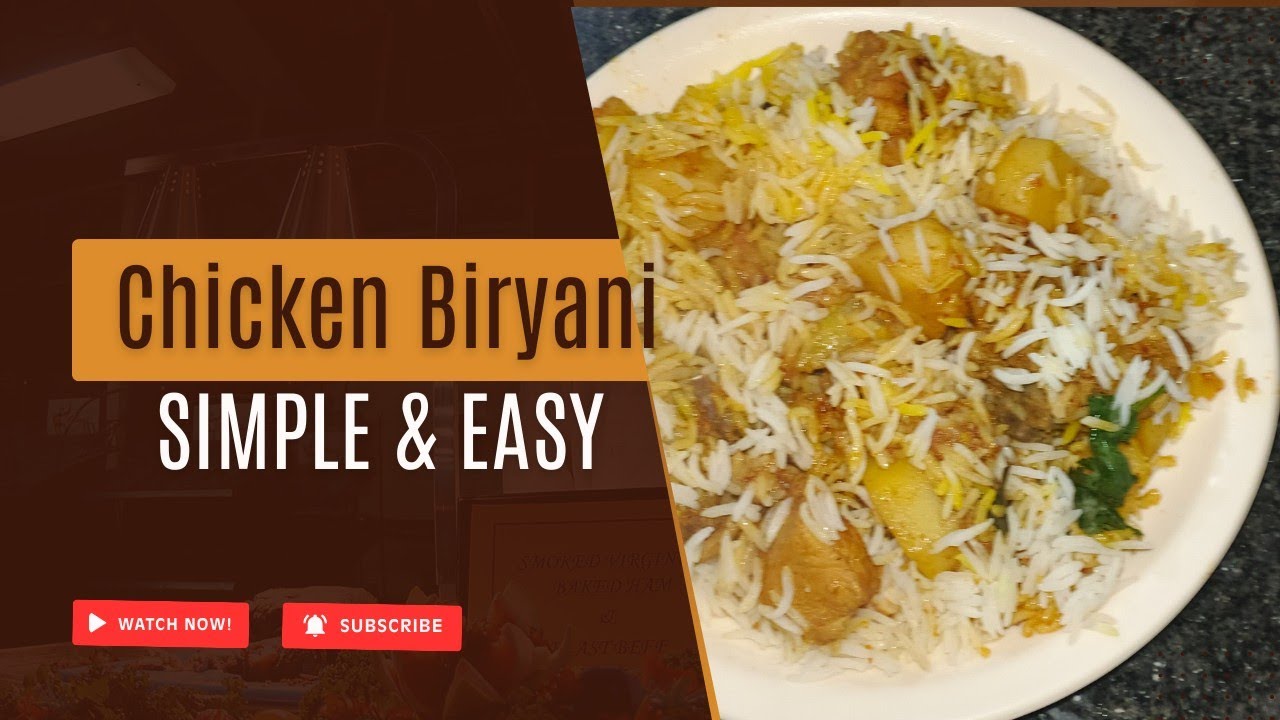 Chicken Biryani, quick chicken biryani, Chicken Biryani at home