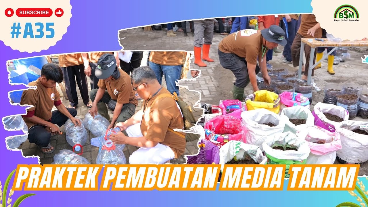 Praktek Pembuatan Media Tanam Galon & Karung Bekas1