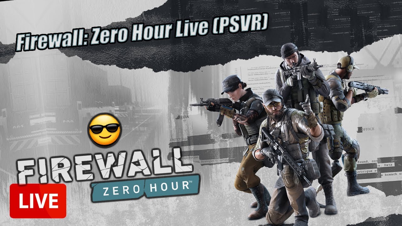 Firewall: Zero Hour Live!! (PSVR)