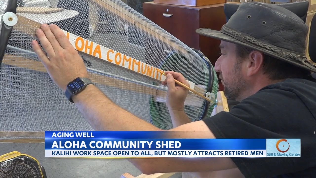 Aging Well: Aloha Community Shed attracts mostly retired men who want to putter and make friends