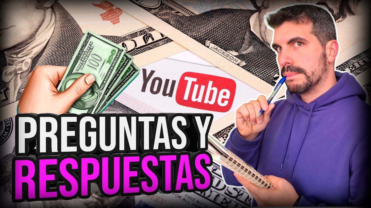 ✔️ ¿CUÁNTO COBRO DE YOUTUBE? | PREGUNTAS Y RESPUESTAS ✔️