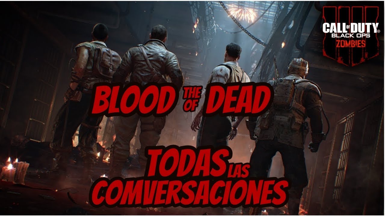 Todas las conversaciones de Blood of the Dead en Español Latino |Black Ops 4 Zombies|