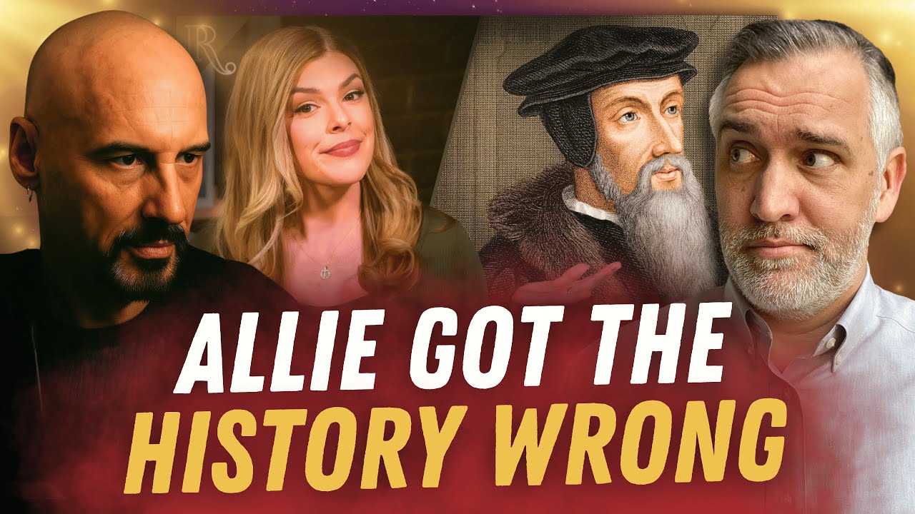 Did Calvinism Really Start with the Apostles? Answering Allie Beth Stuckey