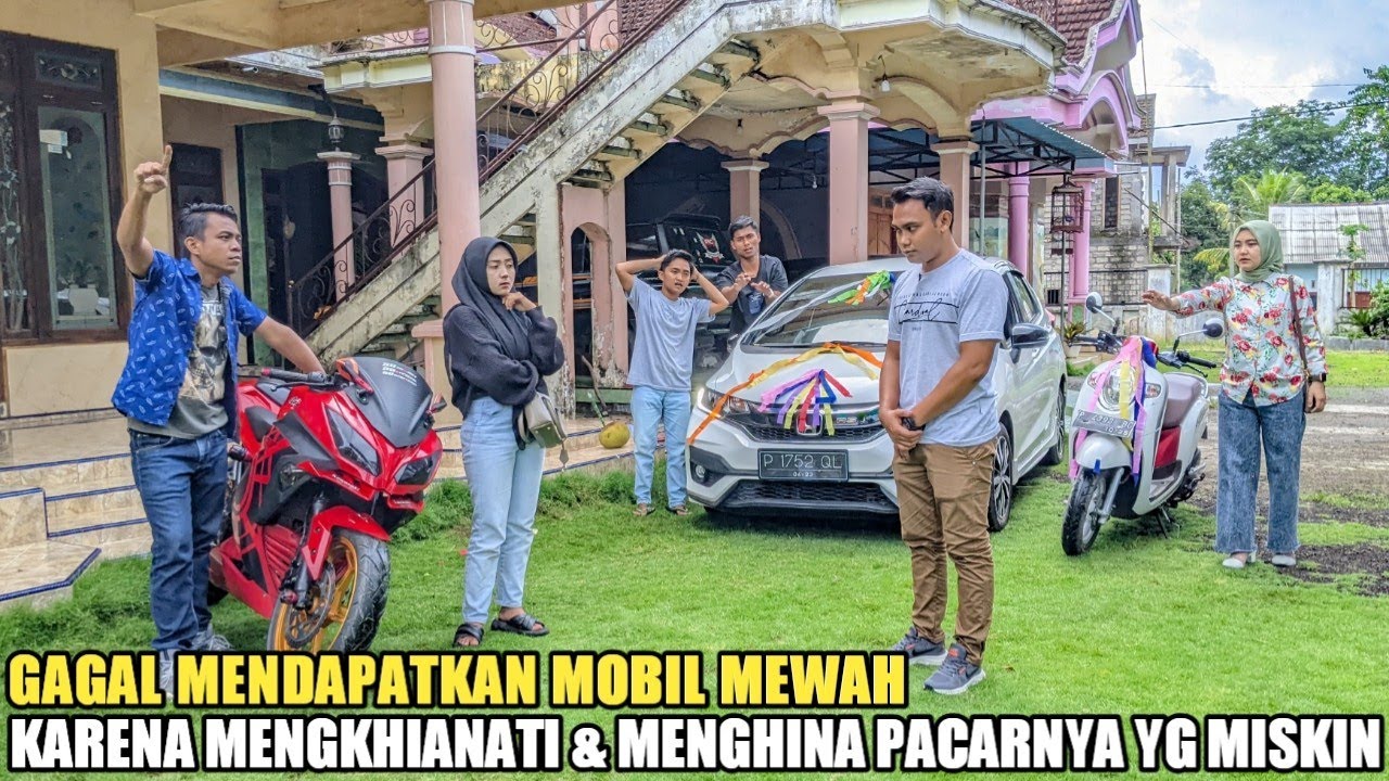 GAGAL MENDAPATKAN HADIAH MOBIL DAN MOTOR MEWAH KARENA MENGKHIANATI DAN MENGHINA PACARNYA YANG MISKIN
