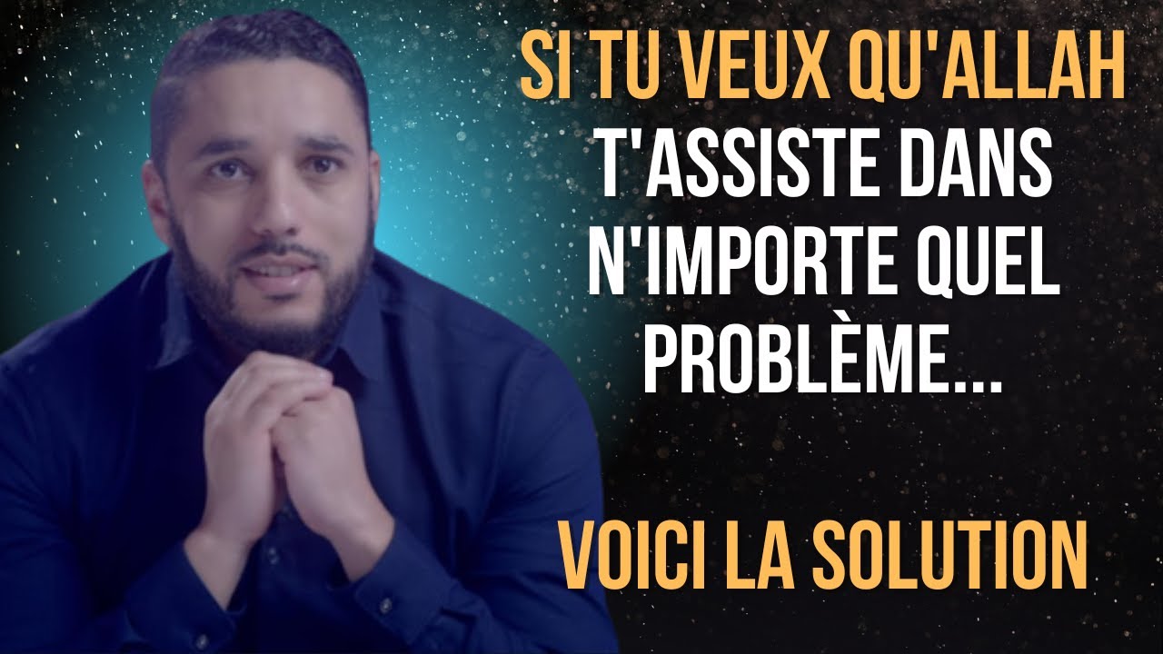 SI TU VEUX L'AIDE D'ALLAH ALORS FAIS &Ccedil;A | RACHID ELJAY