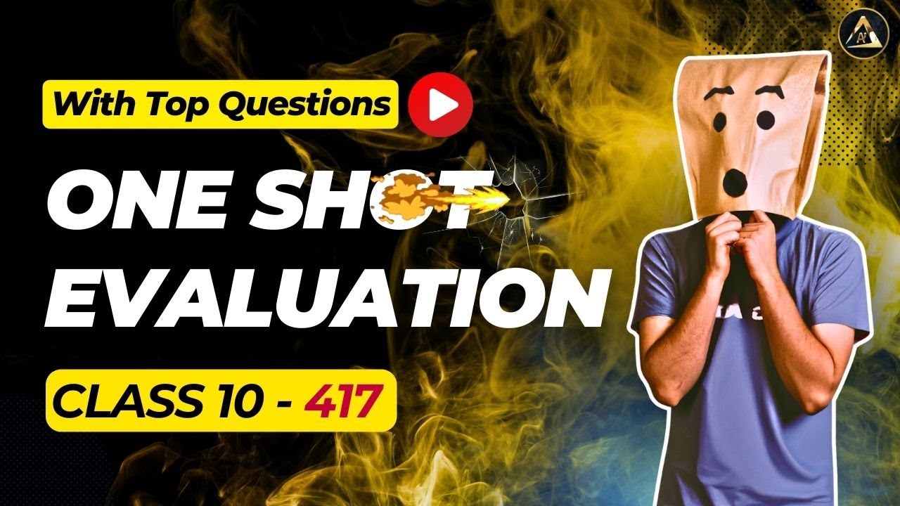 CLASS 10 : AI Evaluation One Shot Theory + Top Questions | Score 100% 2024