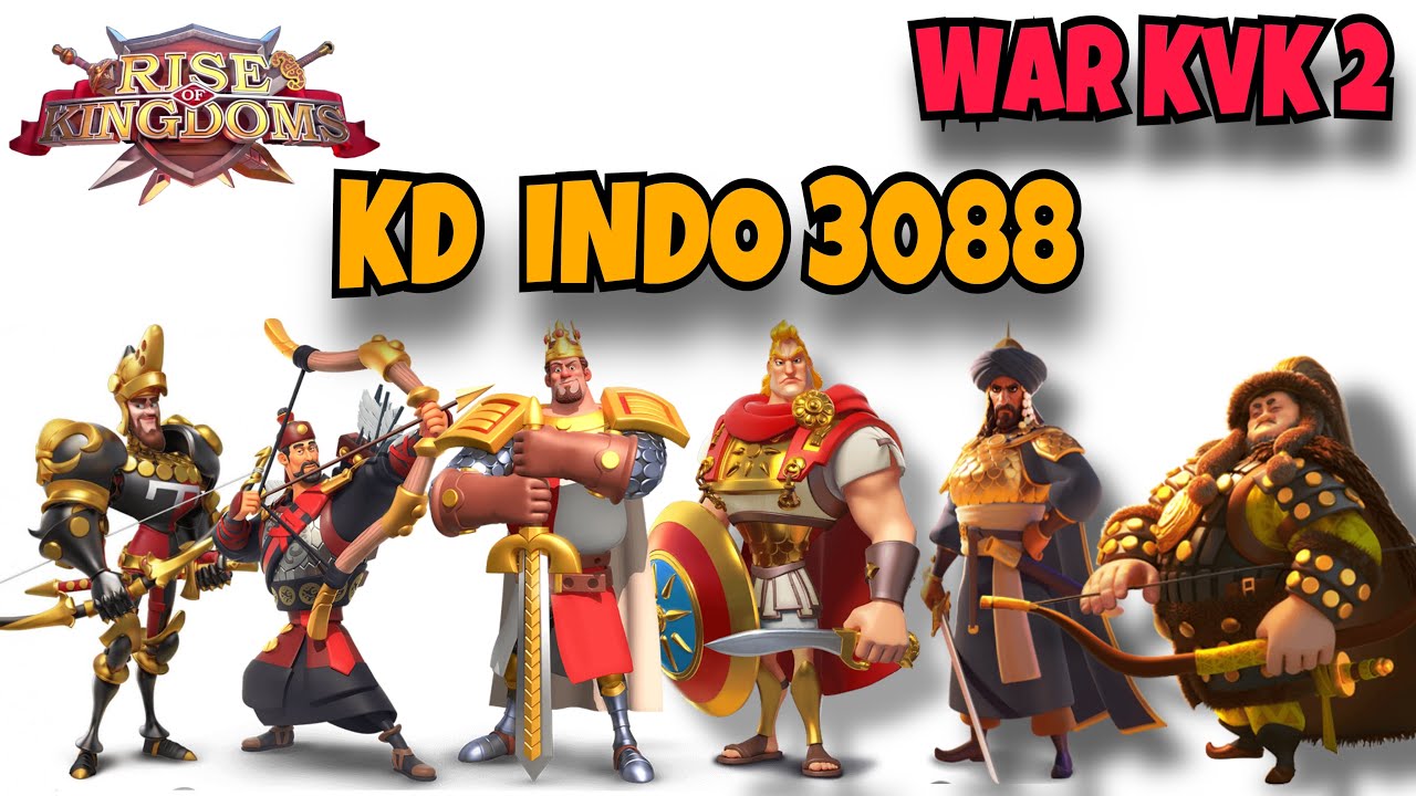 KVK 2 - WAR KVK KD INDO 3088 VS 3075 3092 - RISE OF KINGDOMS INDONESIA