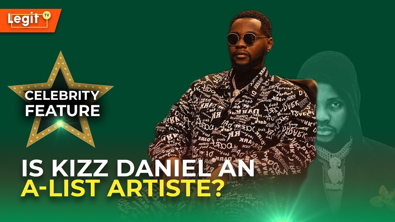 The problem with Kizz Daniel | Legit TV