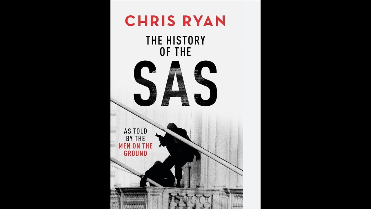 Chris Ryan The history of the SAS full Audiobook