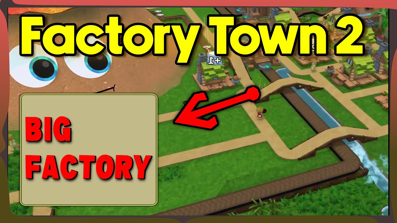 Factory Town 2 - Growing the Ultimate Automation Paradise!