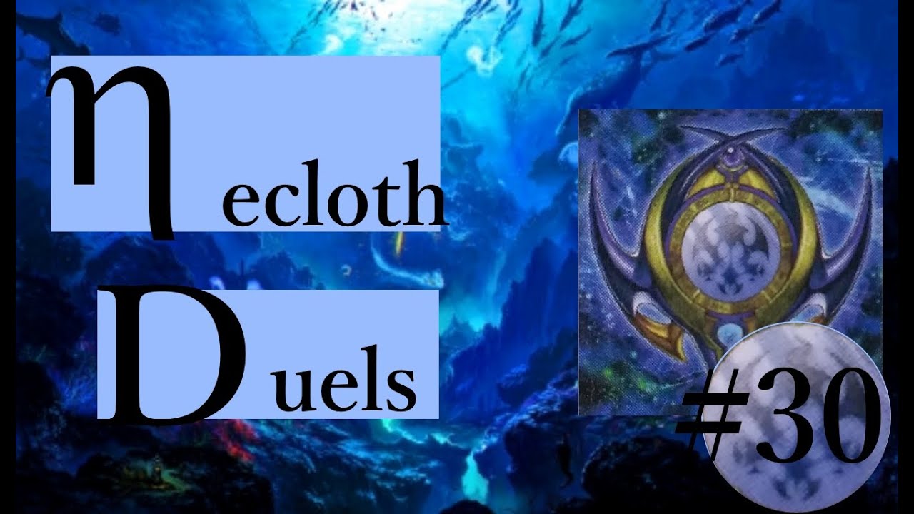 Live Duel 30 - Fun with Necloth