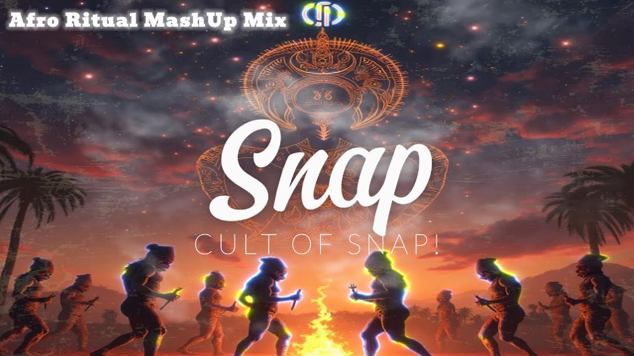 Snap feat. DJ BB - Cult of Snap! | Afro Ritual MashUp Mix