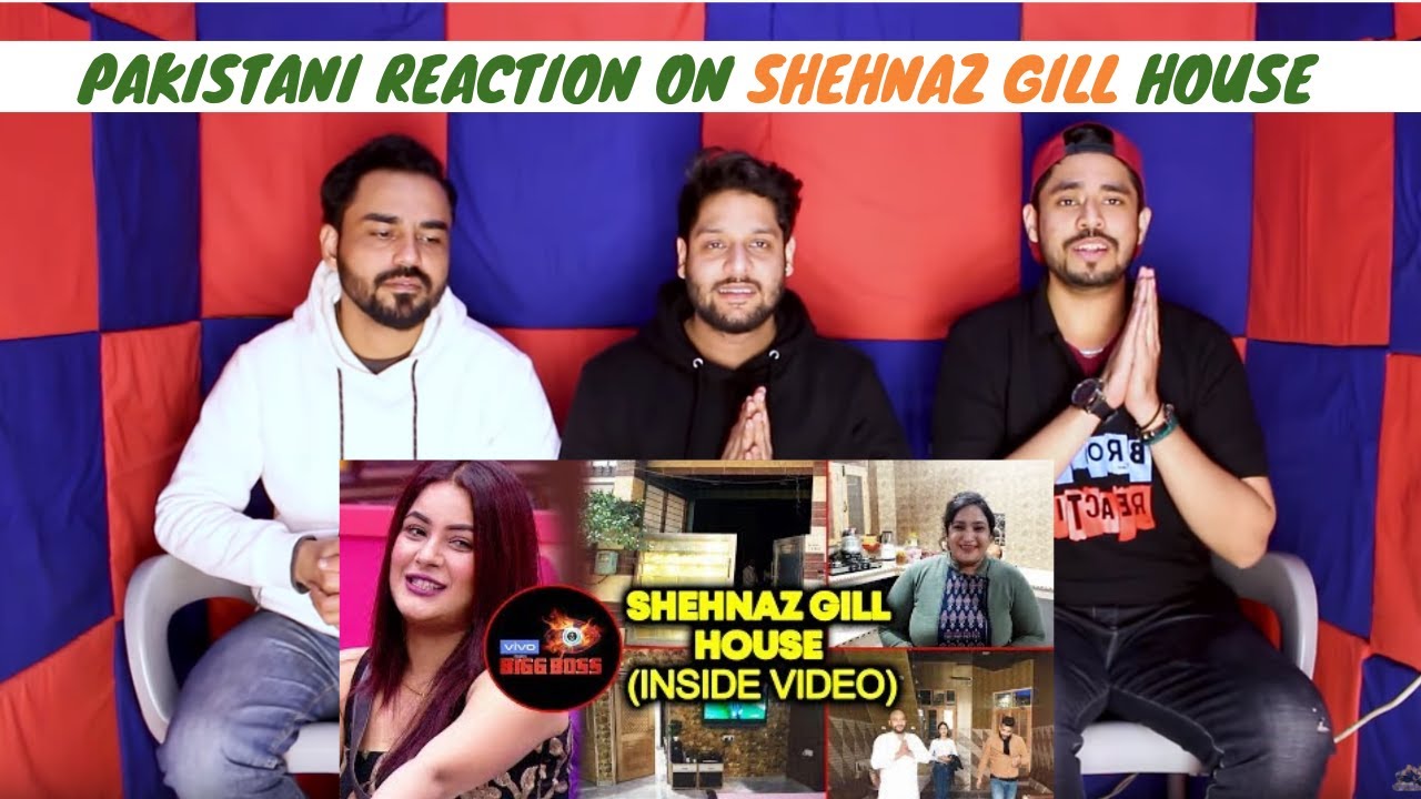 Pakistani Reaction on Shehnaz Gill HOUSE In Punjab | BB 13 Exclusive Video | Bigg Boss 13