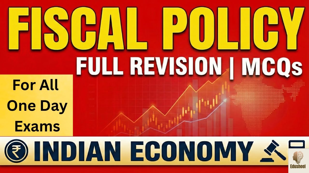 Fiscal Policy FULL REVISION | INDIAN ECONOMY Through MCQs