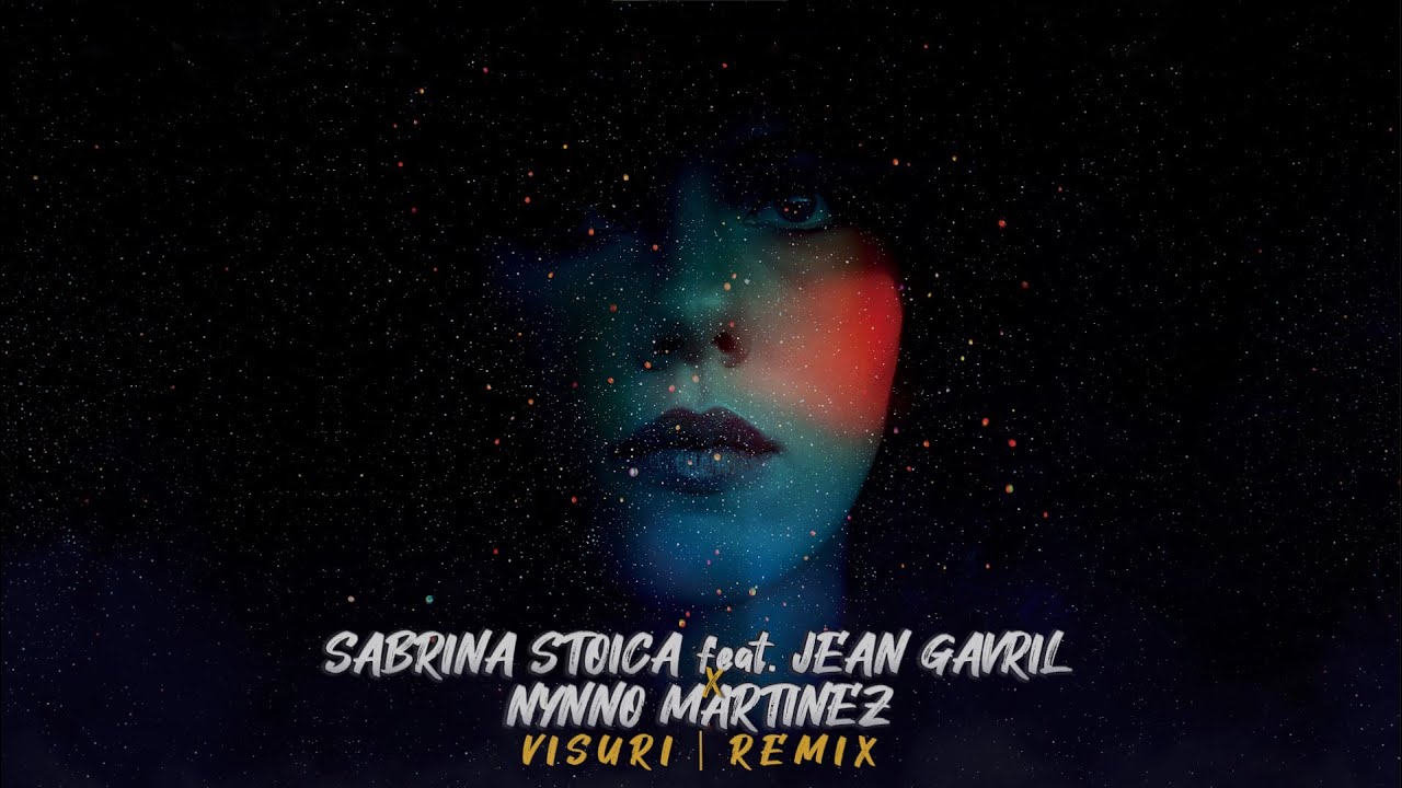 @SabrinaStoica feat. @JeanGavril - Visuri │ Nynno Martinez Remix