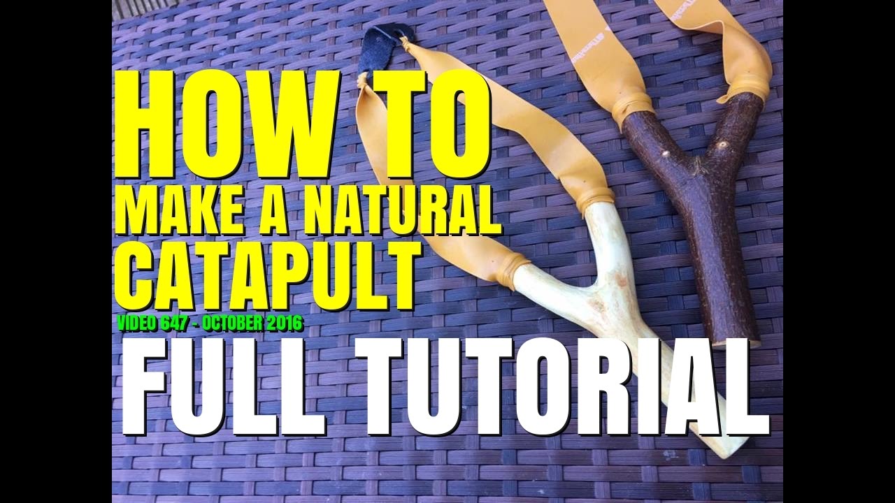 HOW TO MAKE A NATURAL CATAPULT / SLINGSHOT THE EASY WAY *FULL TUTOIAL*