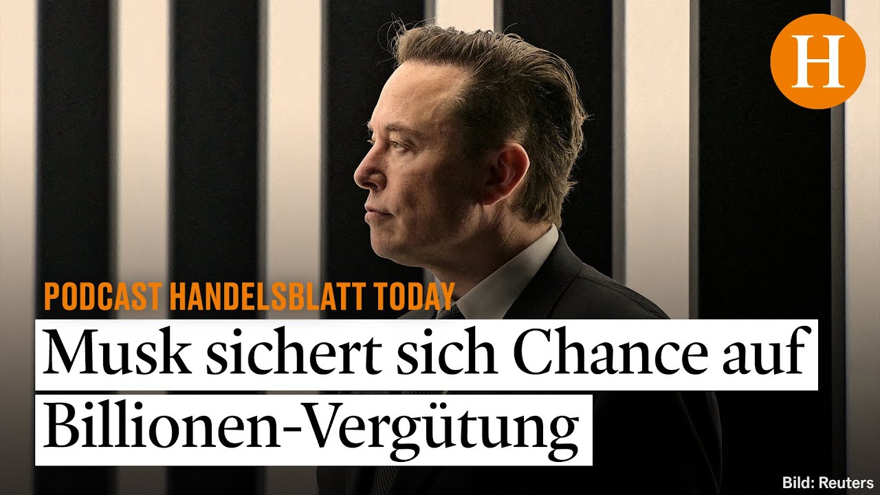 Billionen-Vergütung für Elon Musk genehmigt: Was der Tesla-Chef dafür erreichen muss