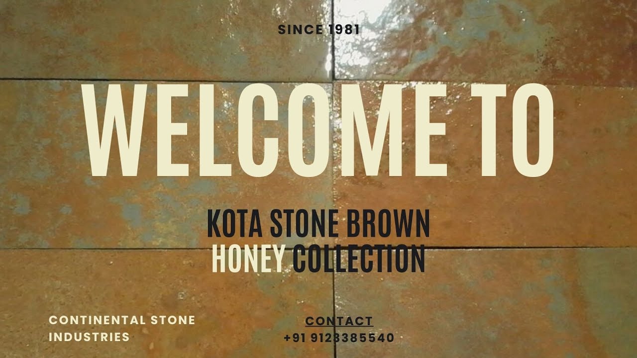 KOTA STONE BROWN HONEY COLLECTION