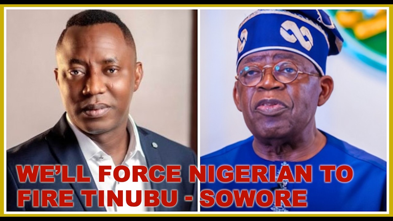 Соворе — Мы заставим нигерийцев уволить Тинубу