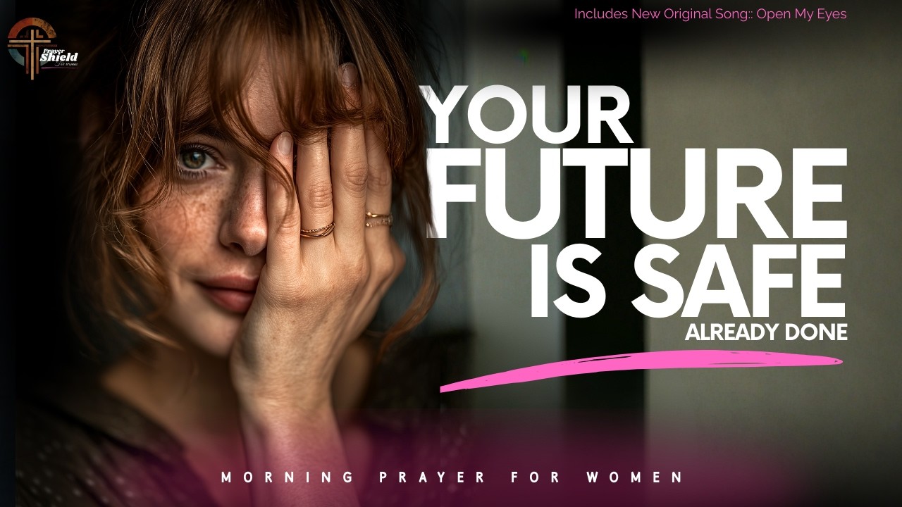 Stop Begging. Start Seeing. | How to Pray Your Future into Reality | morning prayer for women