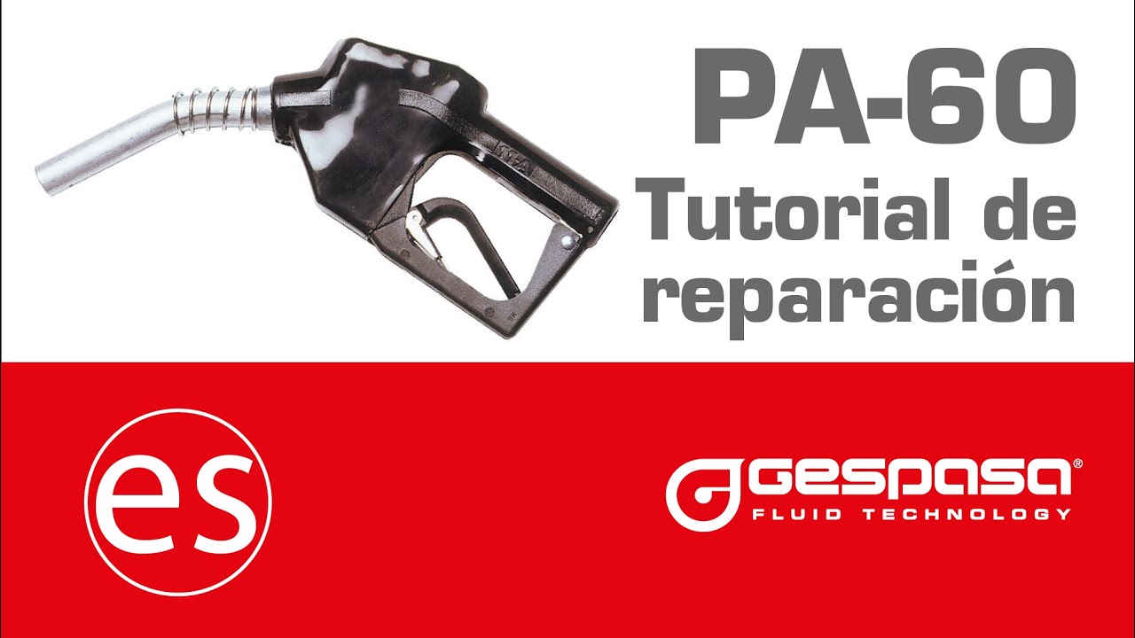 ¿Cómo reparar una pistola que gotea o que no cierra? Reparar un grifo automático de combustible PA60