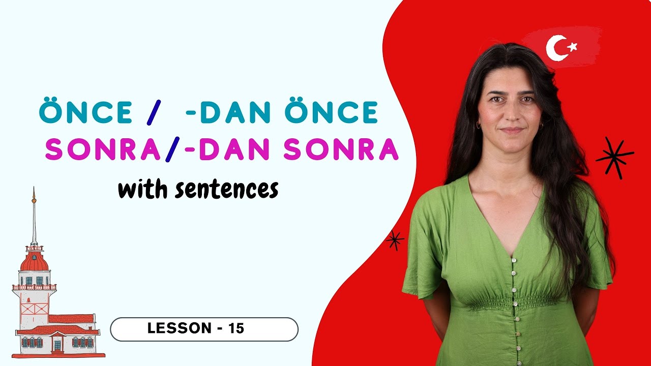 Before & After in Turkish | -Dan Önce, -Dan Sonra | A1 Grammar