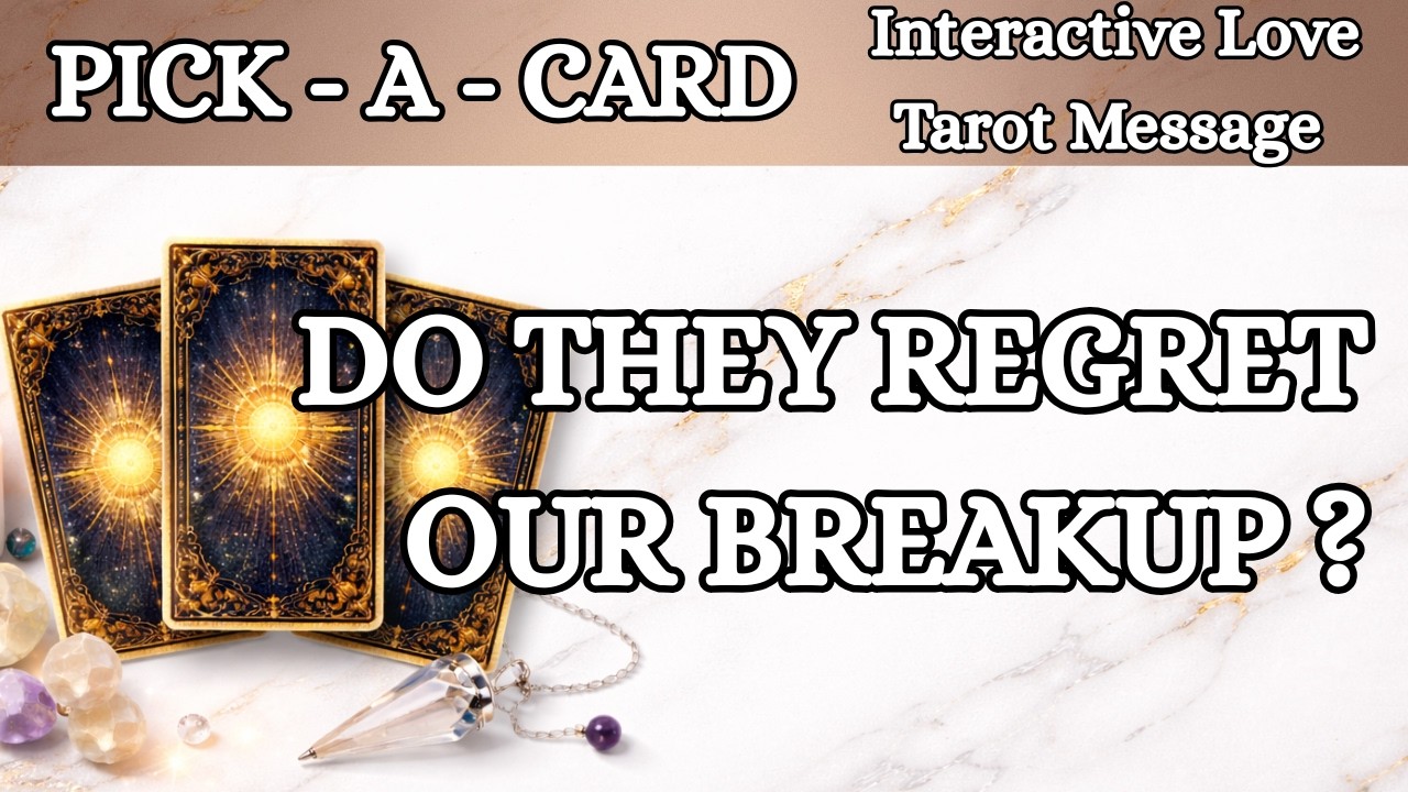 DOES HE/SHE REGRET OUR BREAK-UP ? 💔😢Pick a Card Timeless Love Tarot Answers