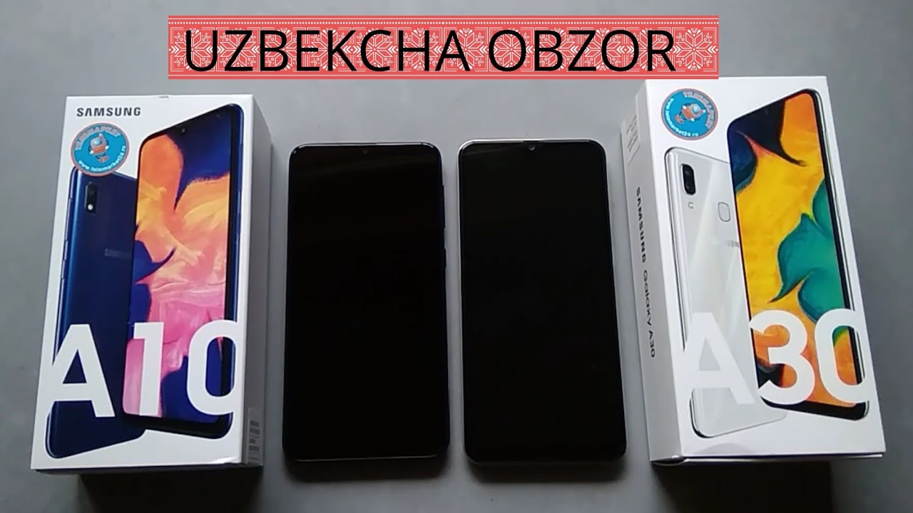 SAMSUNG A10 va A30 QAYSI BIRI KUCHLI? BILISHNI XOHLASANGIZ SHU VIDEO NI KURING UZBEKCHA OBZOR