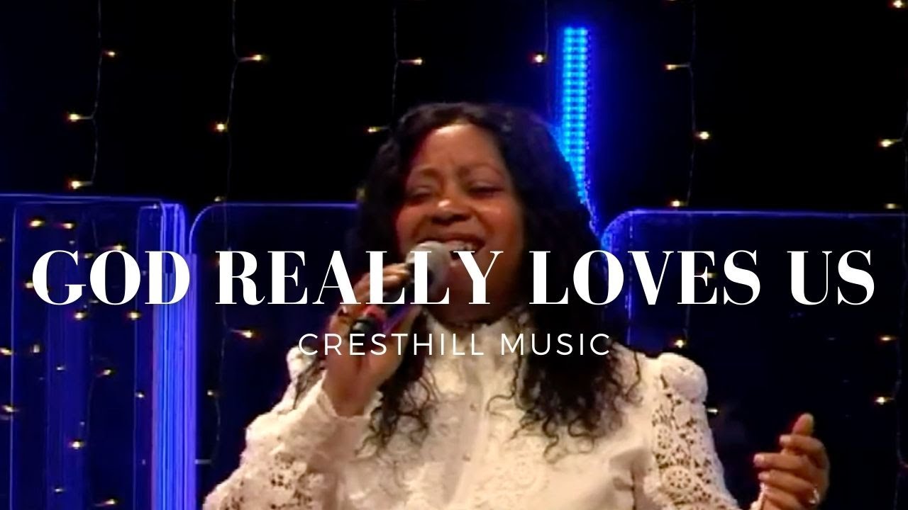 Cresthill Church | God Really loves us