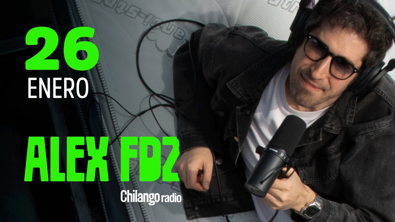 Lunes de rolas de estadio + Jugo de hits | Alex Fdz en Chilango | #ENVIVO | 26 de enero de 2026