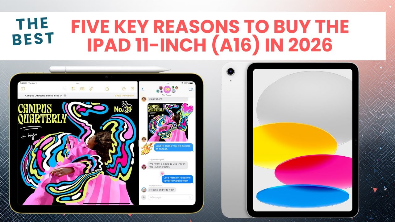 Пять ключевых причин купить iPad 11 дюймов A16 в 2026 году