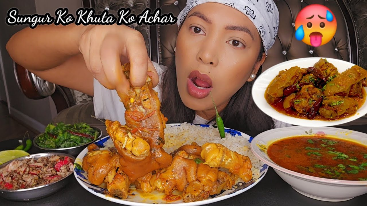 Spicy Pork Legs Achar/Piro La Jandai Maray 🥵/Mukbang Masu Bhat Saag Achar/Mutton Soup/Spicy Food.