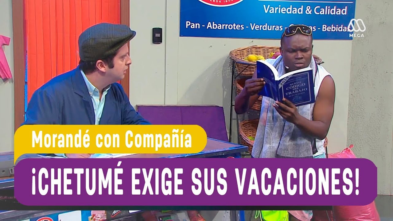 ¡Chetumé exige sus vacaciones! - Morandé con Compañía 2019