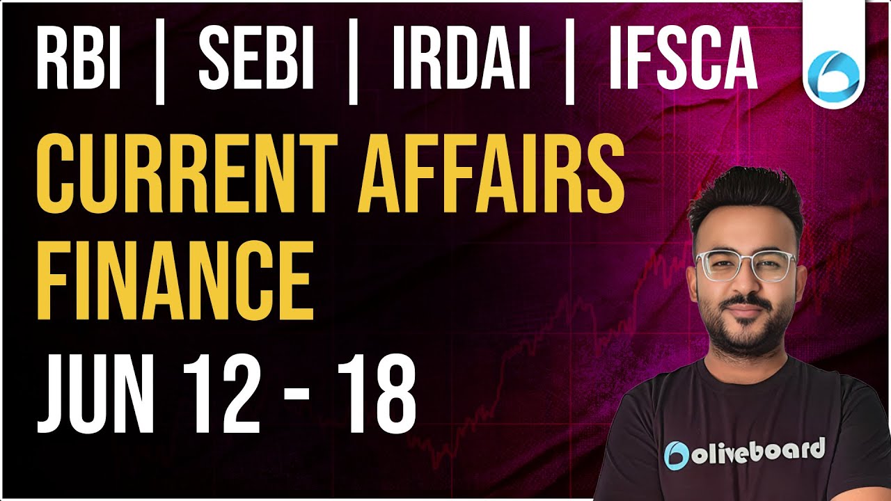 Finance Current Affairs | 12 - 18 JUNE | RBI Grade B 2026 | SEBI Grade A 2026
